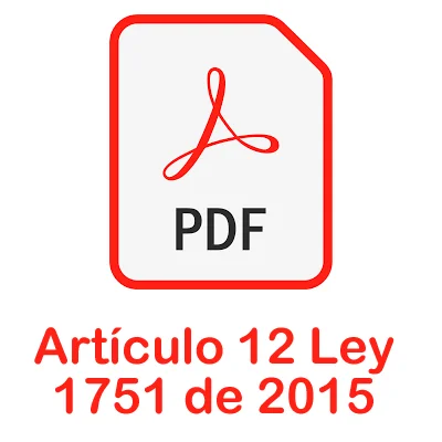 Artículo 12 Ley 1751 de 2015